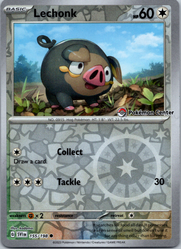Lechonk (155/198) (Pokemon Center Exclusive) [Scarlet & Violet: Base Set]