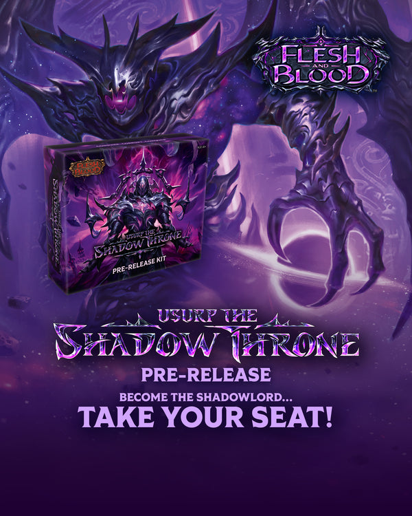 Usurp the Shadow Throne Age Pre-Release