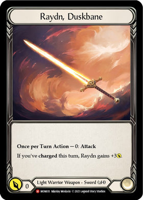 Raydn, Duskbane [MON031] [Monarch] Unlimited Edition Rainbow Foil
