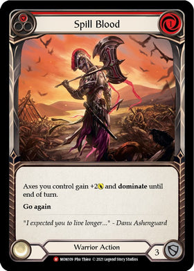 Spill Blood [MON109] [Monarch] 1st Edition Rainbow Foil