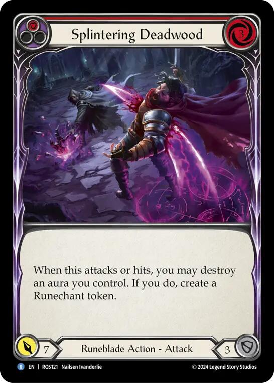 Splintering Deadwood (Red) [ROS121] [Rosetta]