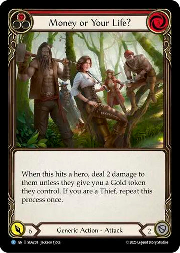 Money or Your Life? (Red) [SEA203] [High Seas] Rainbow Foil