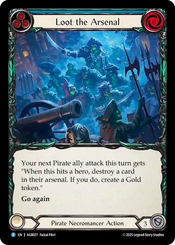 Loot the Arsenal [AGB027] [Armory Deck: Gravy Bones]