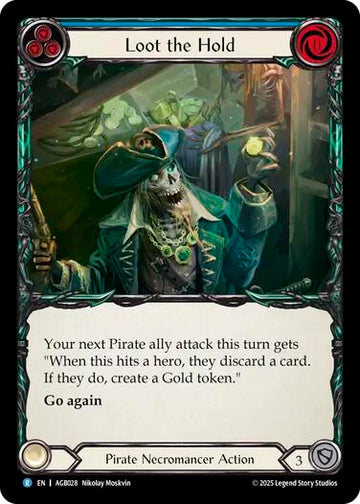 Loot the Hold [AGB028] [Armory Deck: Gravy Bones]