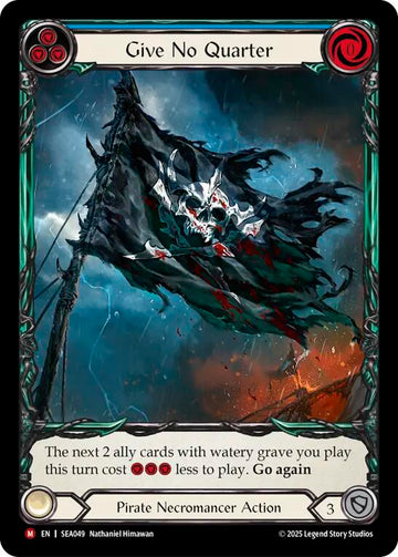 Give No Quarter (Extended Art) [SEA049] [High Seas] Rainbow Foil