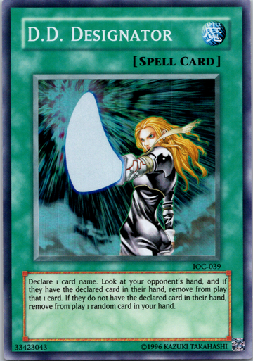 D.D. Designator [IOC-039] Super Rare