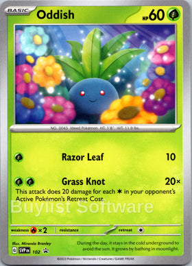 Oddish [102] - (SV Scarlet & Violet Promo Cards)