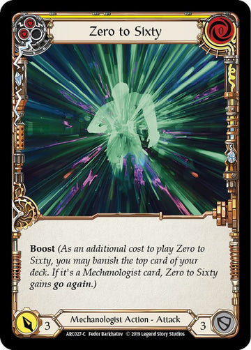 Zero to Sixty (Yellow) [ARC027] [Arcane Rising] 1st Edition Normal