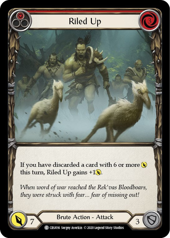 Riled Up (Red) [CRU016] [Crucible of War] Unlimited Edition Normal