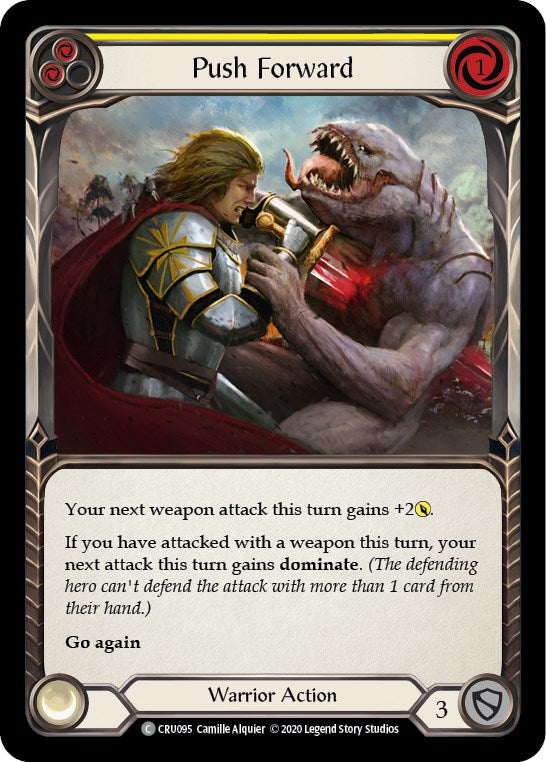 Push Forward (Yellow) [CRU095] [Crucible of War] Unlimited Edition Normal