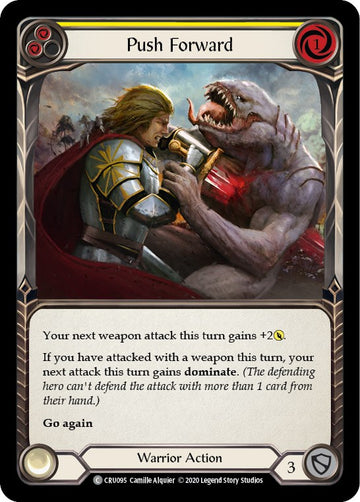 Push Forward (Yellow) [CRU095] [Crucible of War] Unlimited Edition Normal