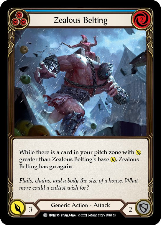 Zealous Belting (Blue) [MON295] [Monarch] Unlimited Edition Rainbow Foil