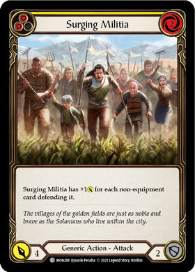 Surging Militia (Yellow) [MON288] [Monarch] Unlimited Edition Rainbow Foil