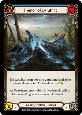 Tremor of iArathael (Blue) [MON256] [Monarch] Unlimited Edition Rainbow Foil