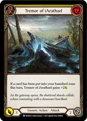 Tremor of iArathael (Yellow) [MON255] [Monarch] 1st Edition Normal