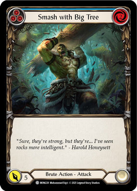 Smash with Big Tree (Blue) [MON228] [Monarch] Unlimited Edition Rainbow Foil