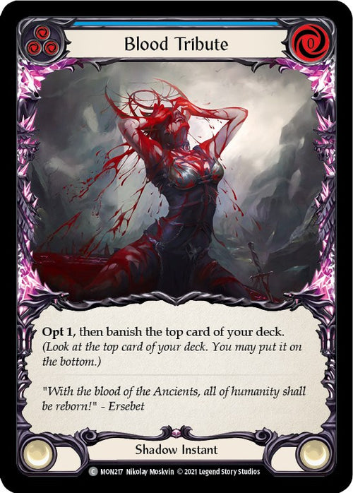 Blood Tribute (Blue) [MON217] [Monarch] Unlimited Edition Normal