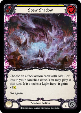 Spew Shadow (Yellow) [MON213] [Monarch] 1st Edition Rainbow Foil