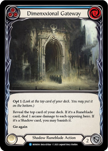 Dimenxxional Gateway (Blue) [MON164] [Monarch] Unlimited Edition Rainbow Foil