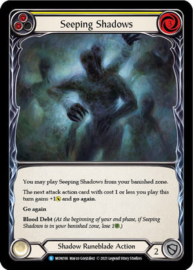 Seeping Shadows (Yellow) [MON166] [Monarch] Unlimited Edition Normal
