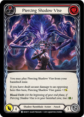 Piercing Shadow Vise (Red) [MON171] [Monarch] Unlimited Edition Rainbow Foil