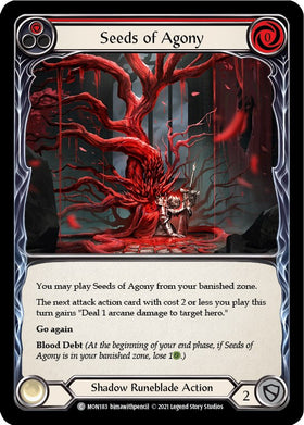 Seeds of Agony (Red) [MON183] [Monarch] Unlimited Edition Rainbow Foil