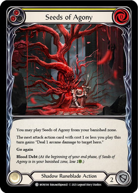 Seeds of Agony (Yellow) [MON184] [Monarch] Unlimited Edition Rainbow Foil