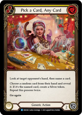 Pick a Card, Any Card (Yellow) [EVR168] [Everfest] 1st Edition Normal
