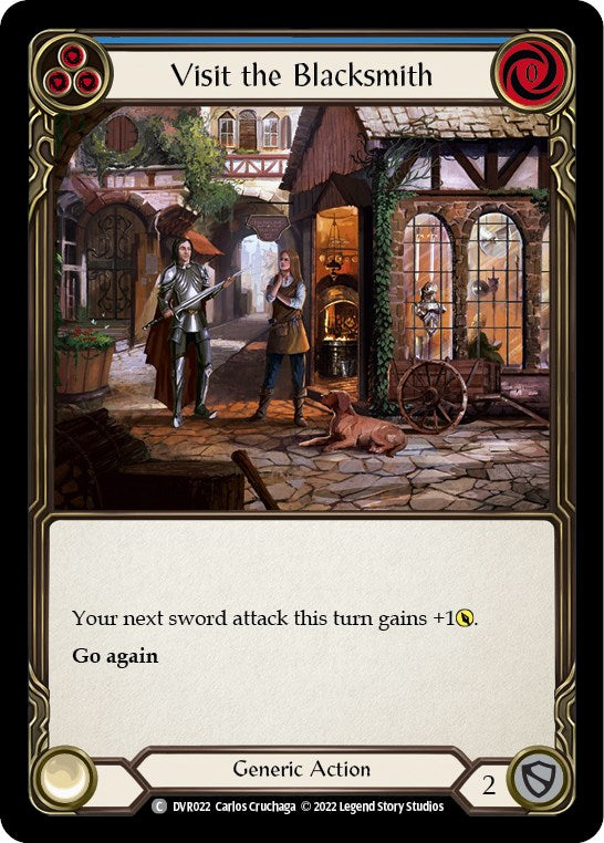 Visit the Blacksmith [DVR022] [Classic Battles: Rhinar vs Dorinthea]