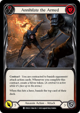 Annihilate the Armed (Red) [DYN133] [Dynasty]