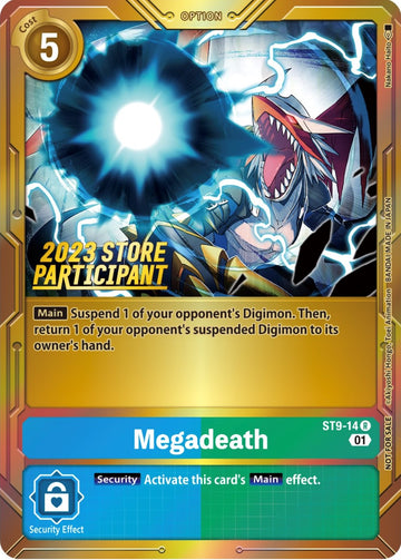 Megadeath (2023 Store Participant) [ST9-14] [Starter Deck 09: Ultimate Ancient Dragon] Foil