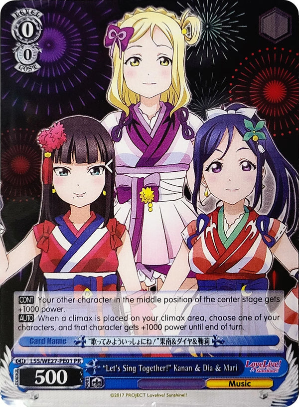 4d91944a-0b46-47fa-bea9-fb030e9bcfeb | ws-lss/we27-pe01-pr-nf-lovelivesunsextrboos-pro-nm | "Let's Sing Together!" Kanan & Dia & Mari