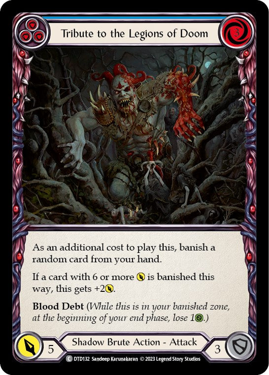 Tribute to the Legions of Doom (Blue) [DTD132] [Dusk till Dawn]