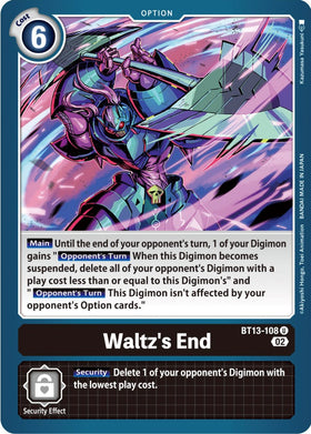 Waltz's End [BT13-108] [Versus Royal Knights]
