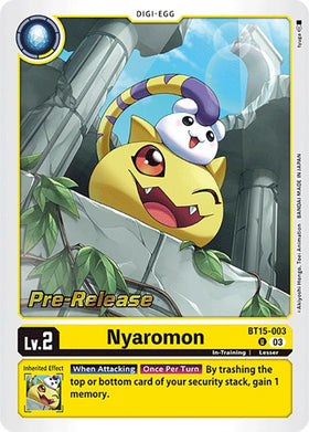 Nyaromon [BT15-003] [Exceed Apocalypse Pre-Release Cards] Foil