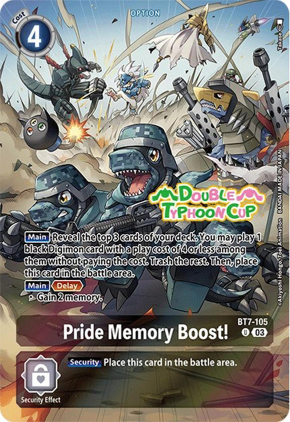 Pride Memory Boost! (Bonus Pack) [BT7-105] [Starter Deck 17: Double Typhoon Advanced Deck Set Pre-Release Cards] Foil