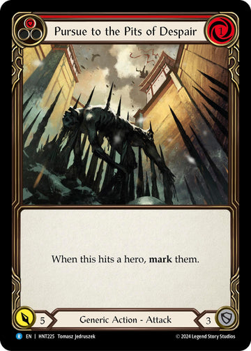 Pursue to the Pits of Despair (Red) [HNT225] [The Hunted] Rainbow Foil