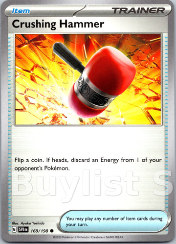 Crushing Hammer [168/198] [Scarlet & Violet Base Set]