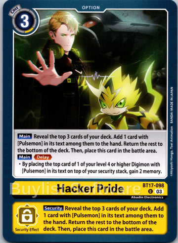 Hacker Pride [BT17-098] [Secret Crisis]