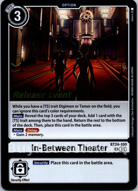 In-Between Theater [BT24-100 R] [Time Stranger Release Events Cards]