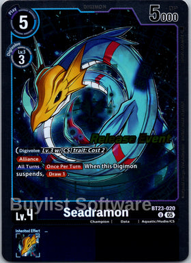 Seadramon [BT23-020] [Hackers' Slumber Release Event Cards]