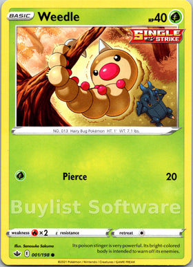 Weedle [001/198] [Chilling Reign]