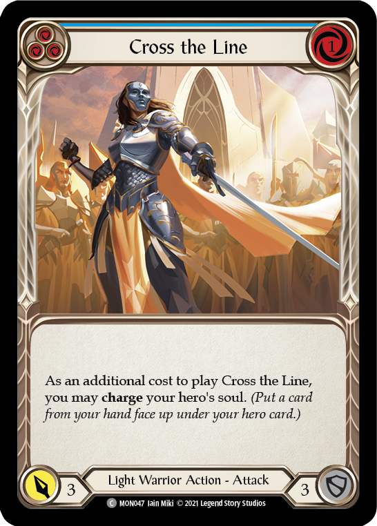 Cross the Line (Blue) [MON047] 1st Edition Normal - Duel Kingdom