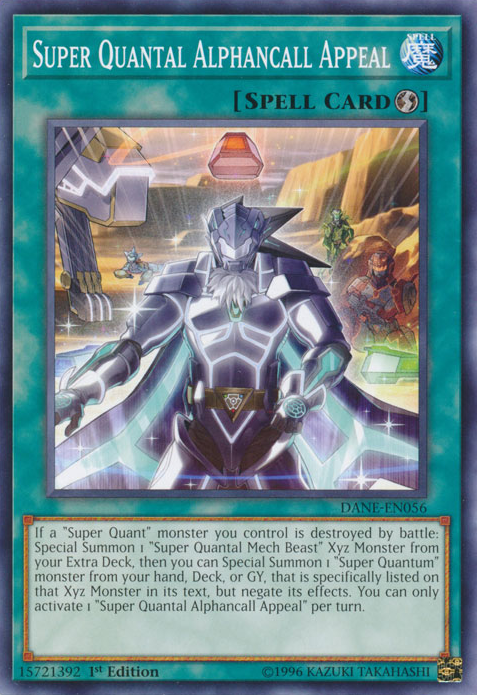 Super Quantal Alphancall Appeal [DANE-EN056] Common - Duel Kingdom