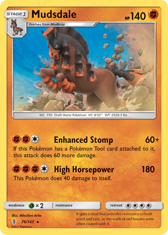 Mudsdale - 76/145 (Prerelease Kit Exclusive) [076/145] [Deck Exclusives]