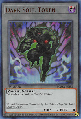 Dark Soul Token [MAMA-EN102] Ultra Rare