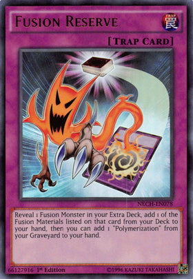 Fusion Reserve [NECH-EN078] Ultra Rare