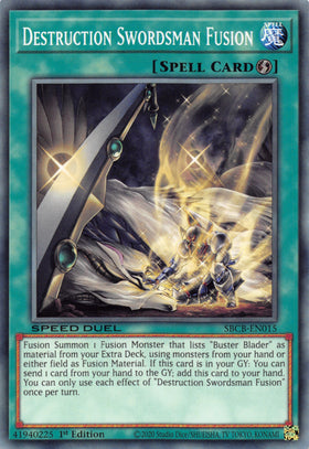 Destruction Swordsman Fusion [SBCB-EN015] Common - Duel Kingdom