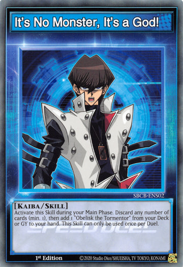 It's No Monster, It's a God! [SBCB-ENS02] Common - Duel Kingdom