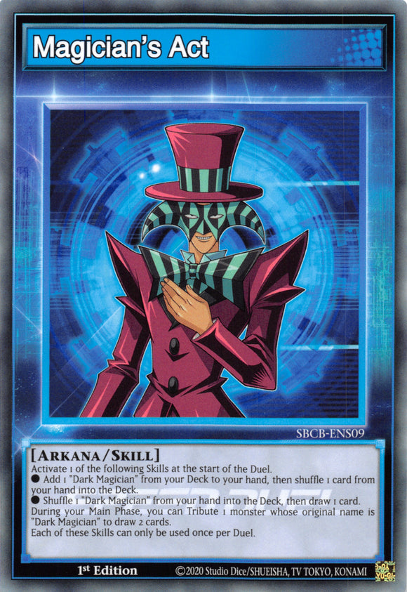 Magician's Act [SBCB-ENS09] Common - Duel Kingdom